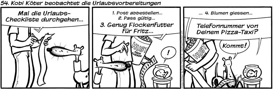 54. Kobi Köter beobachtet die Reisevorbereitungen