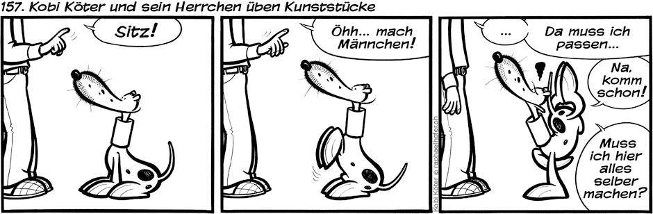157. Kobi Köter und sein Herrchen üben Kunststücke