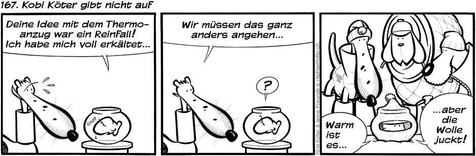 167. Kobi Köter gibt nicht auf