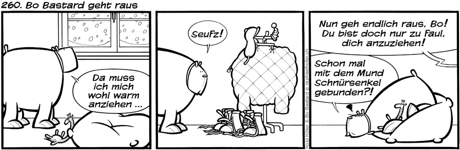 260. Bo Bastard geht raus