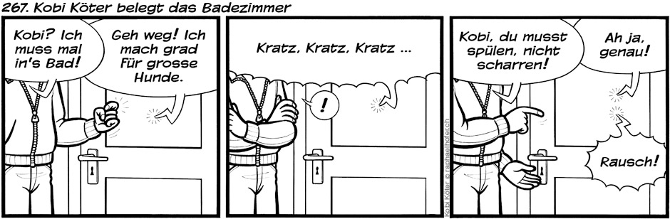 267. Kobi Köter belegt das Badezimmer