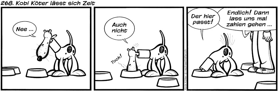 268. Kobi Köter lässt sich Zeit