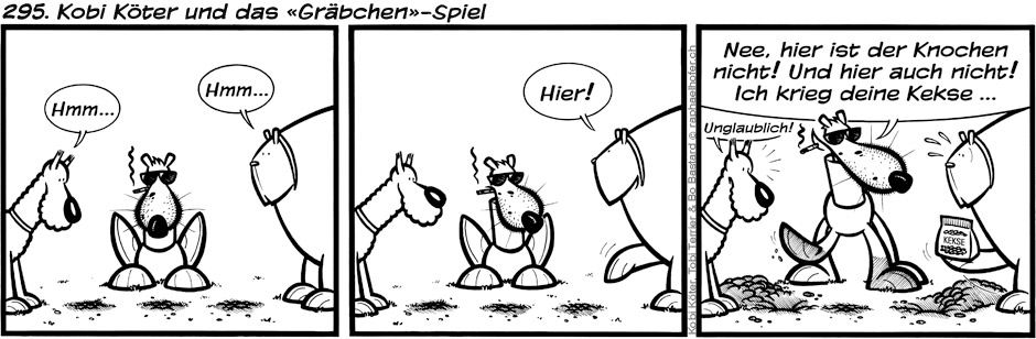 295. Kobi Köter und das «Gräbchen» -Spiel