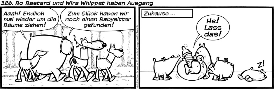 326. Bo Bastard und Wira Whippet haben Ausgang